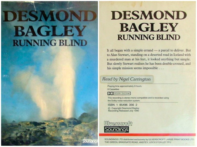 Desmond Bagley Running Blind - Ulverscroft Soundings unabridged audio book © Soundings Ltd., 1990.