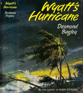Desmond Bagley - Wyatt's Hurricane 1966 - Cover artist: Pino Dell'Orco © HarperCollins Publishers.