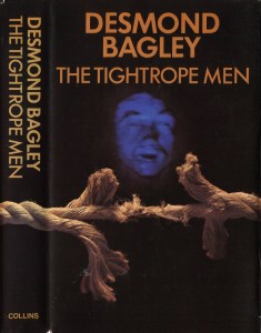Desmond Bagley - The Tightrope Men 1973 - Cover artist: Graham Miller © HarperCollins Publishers.