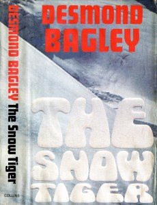 Desmond Bagley - The Snow Tiger 1975 - Cover artist: Ronald Clark © HarperCollins Publishers.