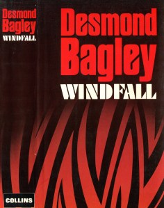 Desmond Bagley - Windfall 1982 - Cover artist: Donald MacPherson © HarperCollins Publishers.